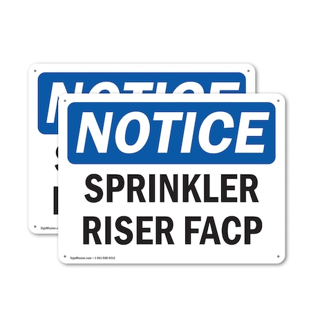 Signmission Sprinkler Riser Facp, 10 in W x Rectangle, Plastic OS-2PACK-NS-P-710-L-18400